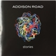 Addison Road - Stories